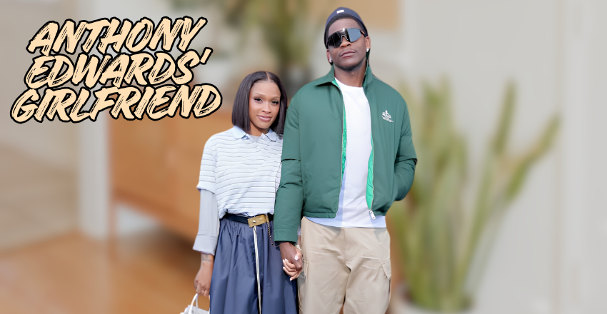 Who is Anthony Edwards' girlfriend?